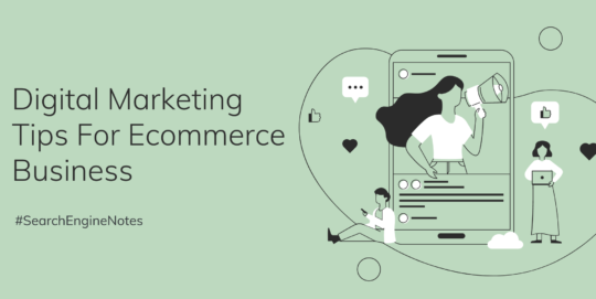 Digital Marketing Tips for Ecommerce Businesses